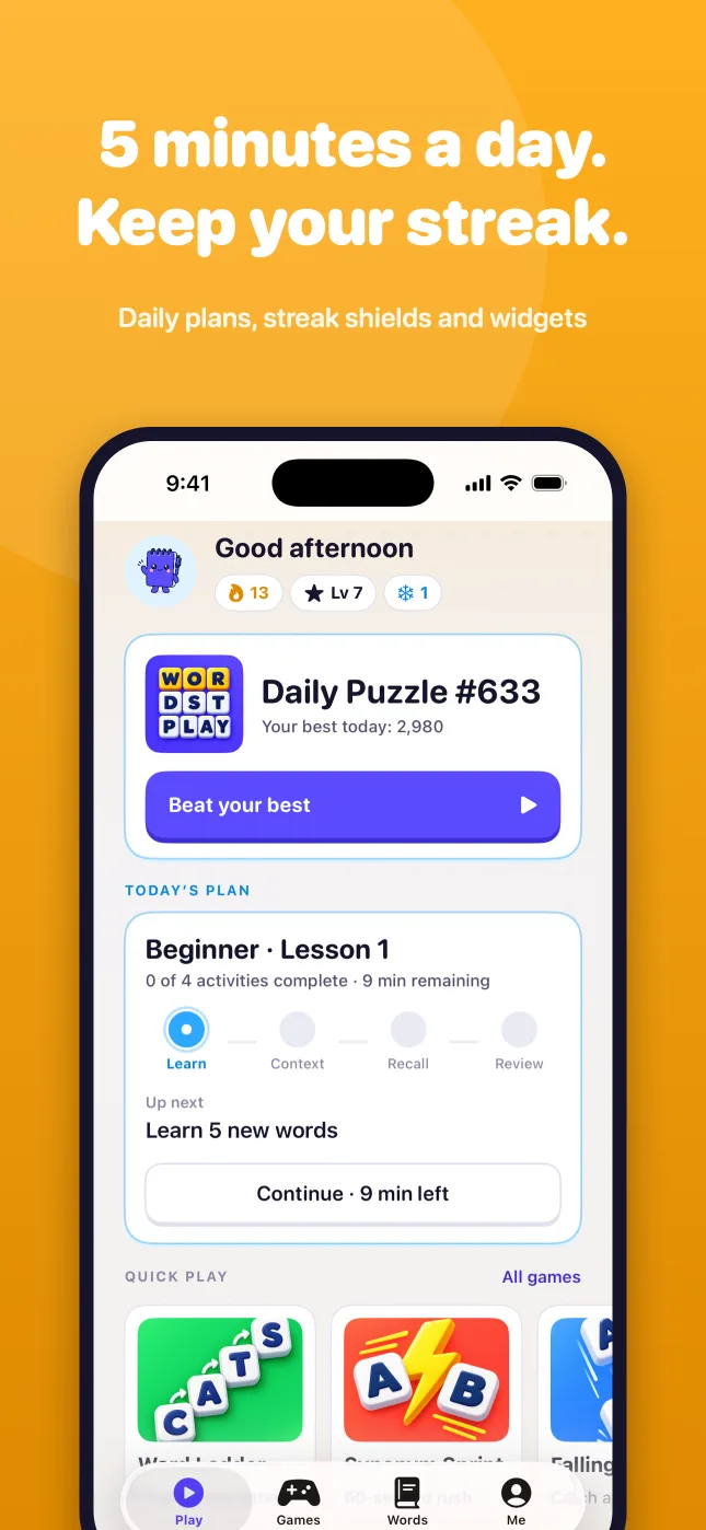 5 minutes a day. Daily plans, streak shields and widgets.